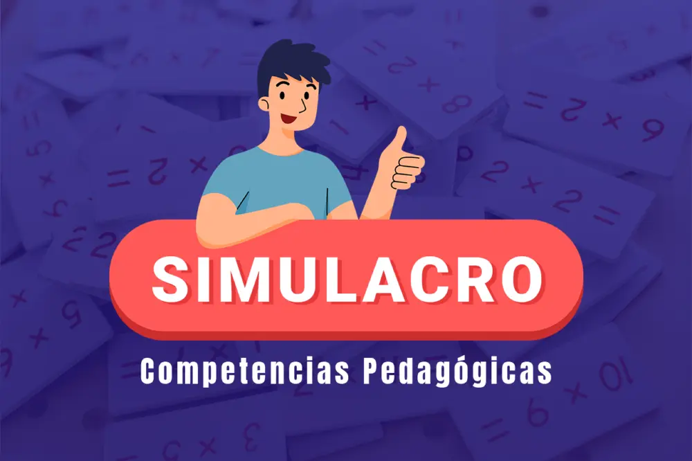 Simulacro de Competencias Pedagógicas del Concurso Docente